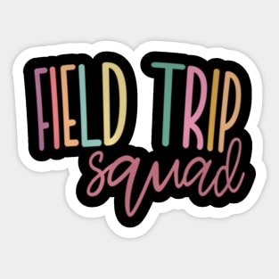 Field Fun Day Squad School Trip   Girls Teachers Sticker